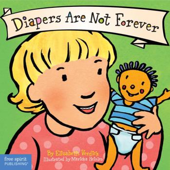 Diapers Are Not Forever - Book  of the Best Behavior