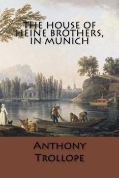 Paperback The House of Heine Brothers, in Munich Book