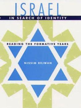 Hardcover Israel in Search of Identity: Reading the Formative Years Book