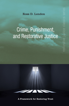 Paperback Crime, Punishment, and Restorative Justice Book