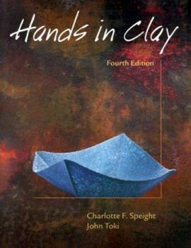 Paperback Hands in Clay: An Introduction to Ceramics Book