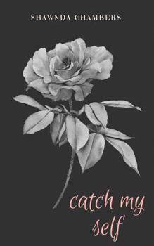 Paperback catch my self Book