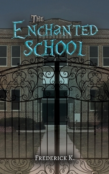 Paperback The Enchanted School Book