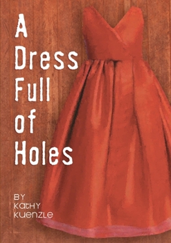 Paperback A Dress Full of Holes Book