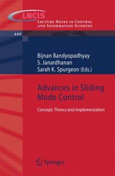 Paperback Advances in Sliding Mode Control: Concept, Theory and Implementation Book