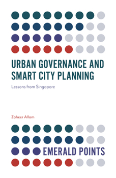 Paperback Urban Governance and Smart City Planning: Lessons from Singapore Book