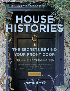Paperback House Histories: The Secrets Behind Your Front Door Book