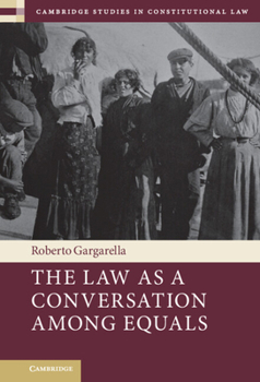 Hardcover The Law As a Conversation among Equals Book