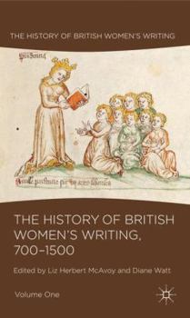 Hardcover The History of British Women's Writing, 700-1500, Volume One Book