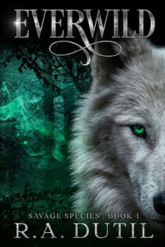 Everwild (Savage Species)
