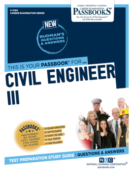 Paperback Civil Engineer III (C-2160): Passbooks Study Guide Volume 2160 Book