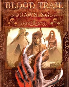 Paperback Blood Trail: Dawning Book
