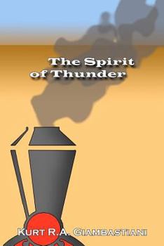 The Spirit of Thunder - Book #2 of the Fallen Cloud Saga