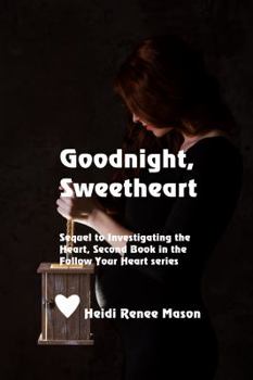 Paperback Goodnight, Sweetheart Book
