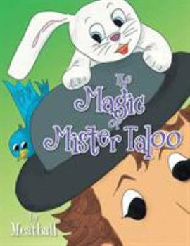 Paperback The Magic of Mister Taloo Book
