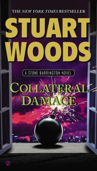 Collateral Damage - Book #25 of the Stone Barrington