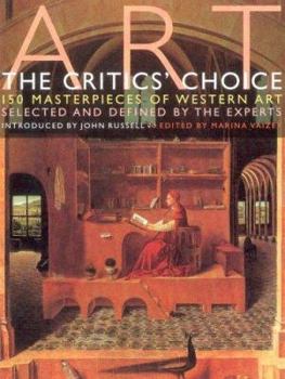 Hardcover Art - The Critics Choice: 150 Masterworks of Western Art Selected and Defined by the Experts Book