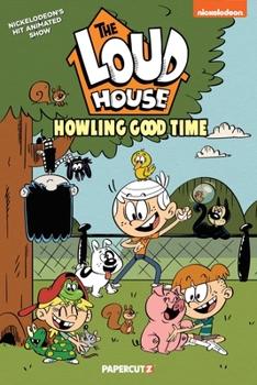 Hardcover The Loud House Vol. 21: Howling Good Time Book