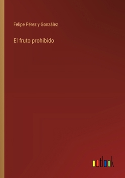 Paperback El fruto prohibido [Spanish] Book