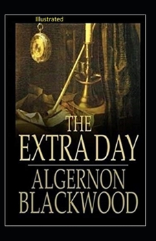 Paperback The Extra Day Illustrated Book
