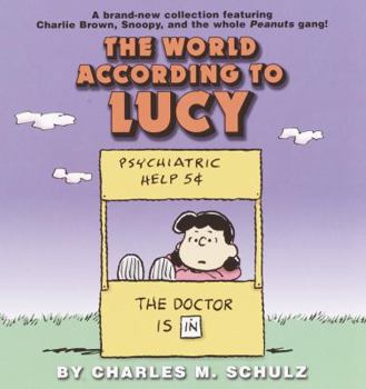 The World According to Lucy - Book #2 of the Ballantine Books Peanuts
