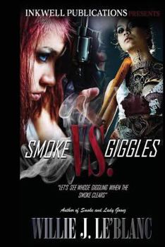 Paperback Smoke Vs. Giggles Book