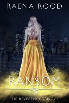 Hardcover Ransom (The Reverence Trilogy) Book