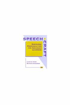 Paperback Speechcraft: Discourse Pronunciation for Advanced Learners Book