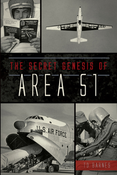 Paperback The Secret Genesis of Area 51 Book