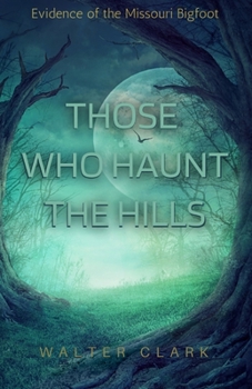 Paperback Those Who Haunt the Hills Book