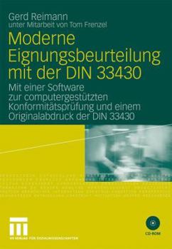 Paperback Moderne Eignungsbeurteilung Mit Der Din 33430: Mit Einer Software Zur Computergestützten Konformitätsprüfung Und Einem Originalabdruck Der Din 33430 [German] Book