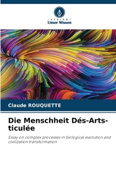 Paperback Die Menschheit Dés-Arts-ticulée [German] Book