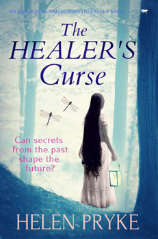 The Healer's Curse - Book #2 of the Healer's Saga