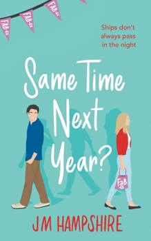 Paperback Same Time Next Year? Book