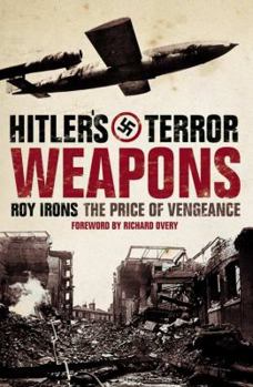 Paperback Hitler's Terror Weapons: The Price of Vengence Book