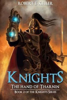 Paperback Knights: The Hand of Tharnin Book