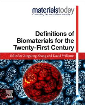 Paperback Definitions of Biomaterials for the Twenty-First Century Book