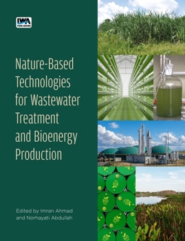 Paperback Nature-based Technologies for Wastewater Treatment and Bioenergy Production Book