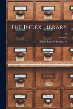 Paperback The Index Library; 53 Book