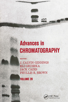 Hardcover Advances in Chromatography, Volume 20 Book