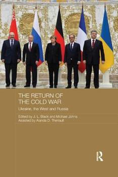 Paperback The Return of the Cold War: Ukraine, the West and Russia Book