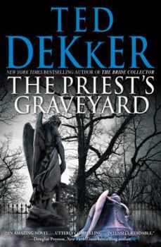 The Priest's Graveyard - Book #1 of the Danny Hansen