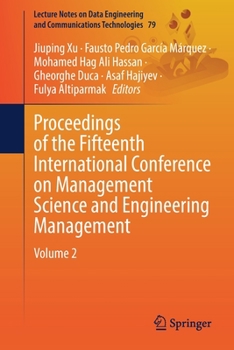 Paperback Proceedings of the Fifteenth International Conference on Management Science and Engineering Management: Volume 2 Book