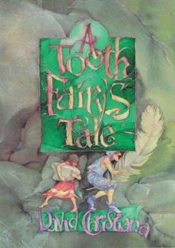 Hardcover A Tooth Fairy's Tale Book