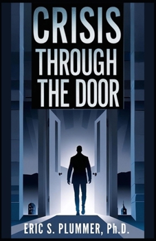 Paperback Crisis Through the Door: How Bad Hires Break Good Agencies Book