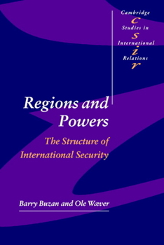 Paperback Regions and Powers: The Structure of International Security Book
