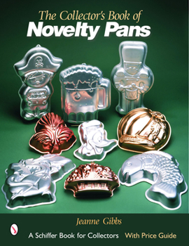 Paperback The Collector's Book of Novelty Pans Book