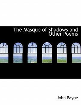 Paperback The Masque of Shadows and Other Poems Book