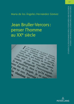 Jean Bruller-Vercors : penser l’homme au XXe siècle (Studien zu den Romanischen Literaturen und Kulturen/Studies on Romance Literatures and Cultures, 51) (French Edition)