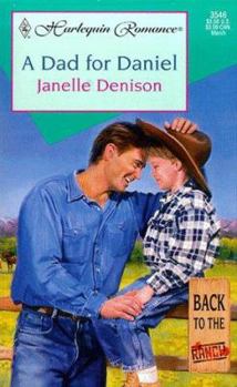 Mass Market Paperback A Daddy for Daniel Book